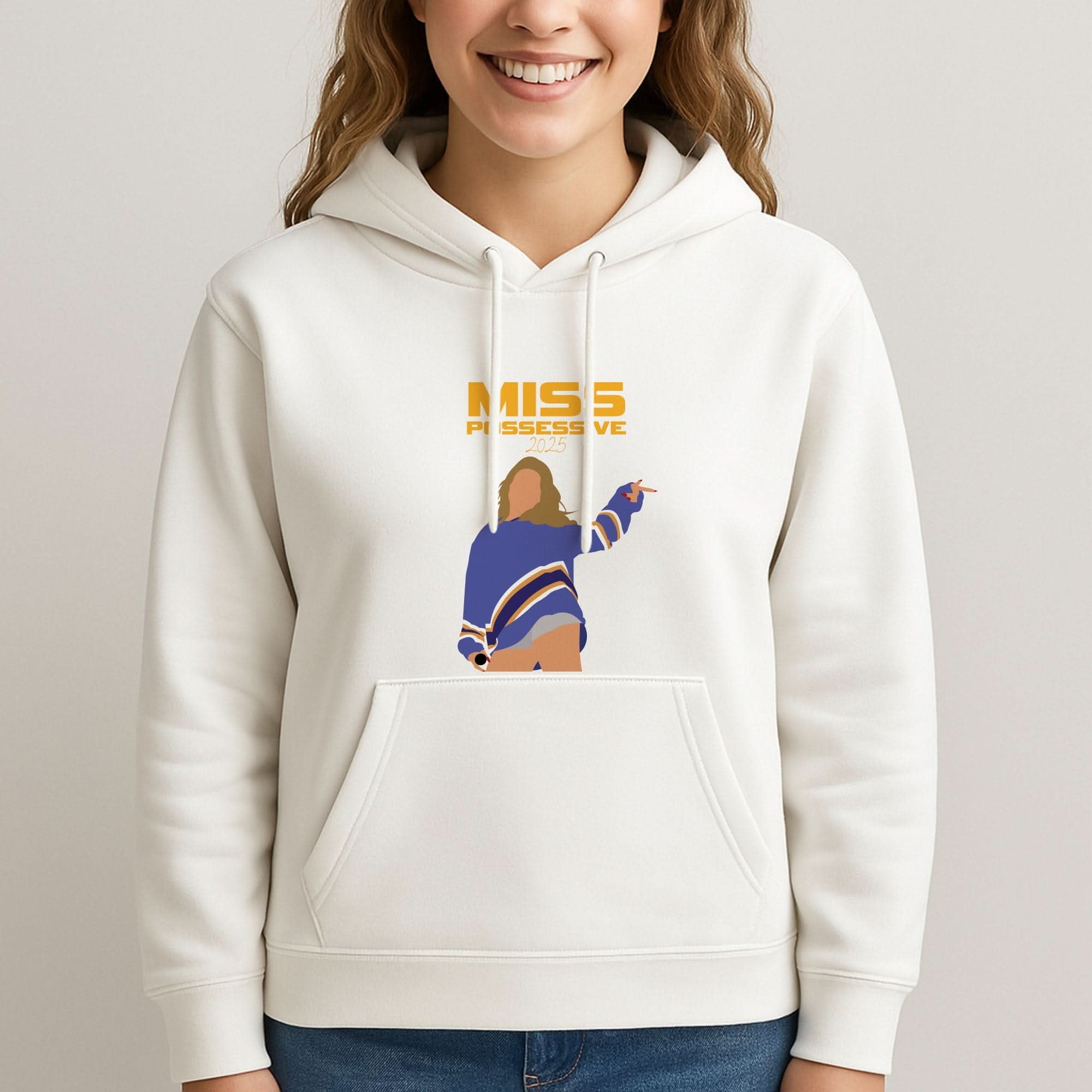 Miss Possessive 25 Womans Hooded Sweatshirt