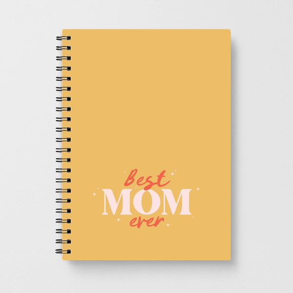 Best Mom Ever Notebook