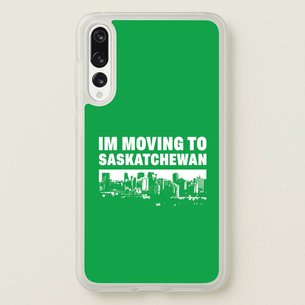 I'm Moving To Huawei P20 Pro Case