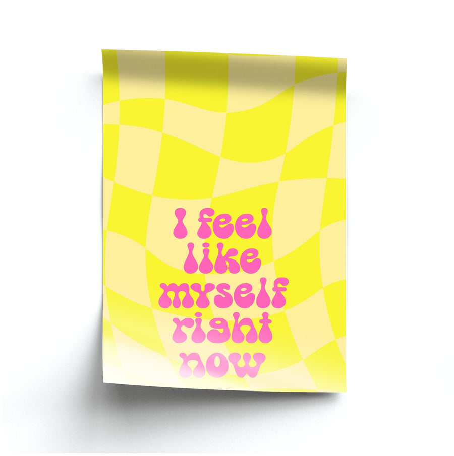 I Feel Like Myself Right Now - Gracie Abrams Poster