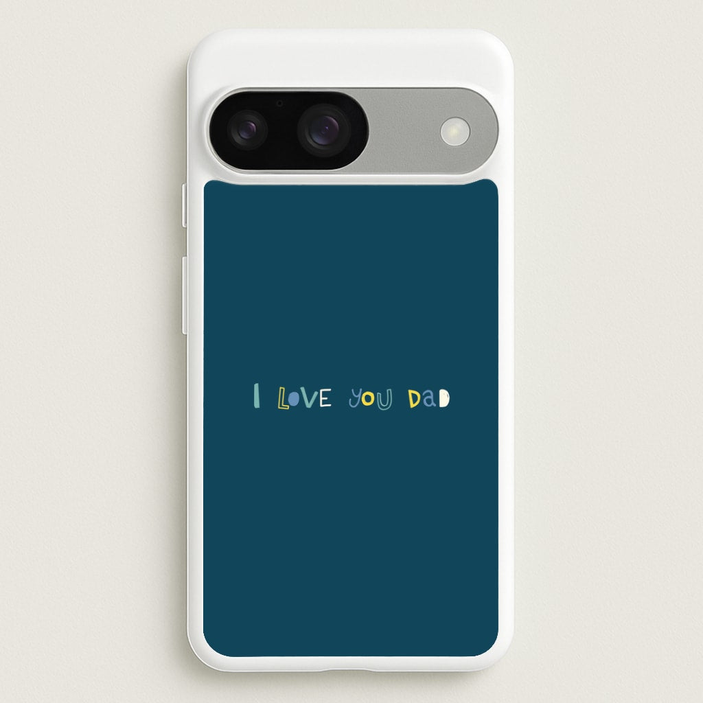 I Love You Dad Scribbles Google Pixel 9 / 9 Pro Case