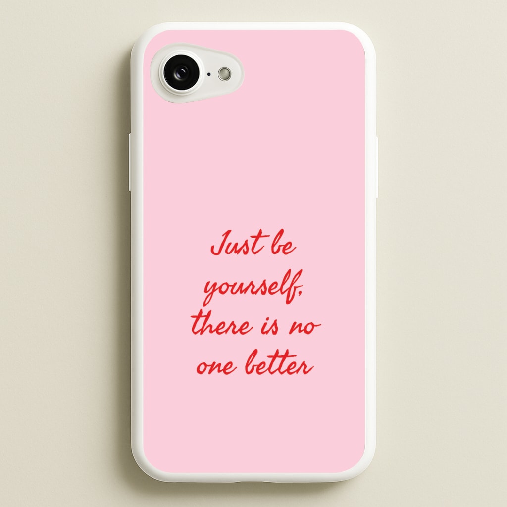 Just Be Yourself iPhone 16e Case