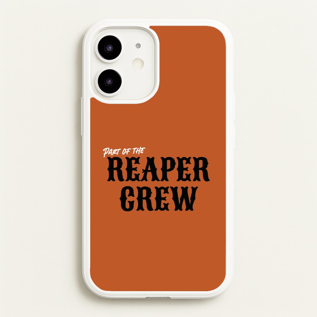 Part Of The Reaper Crew iPhone 12 / 12 Pro Case