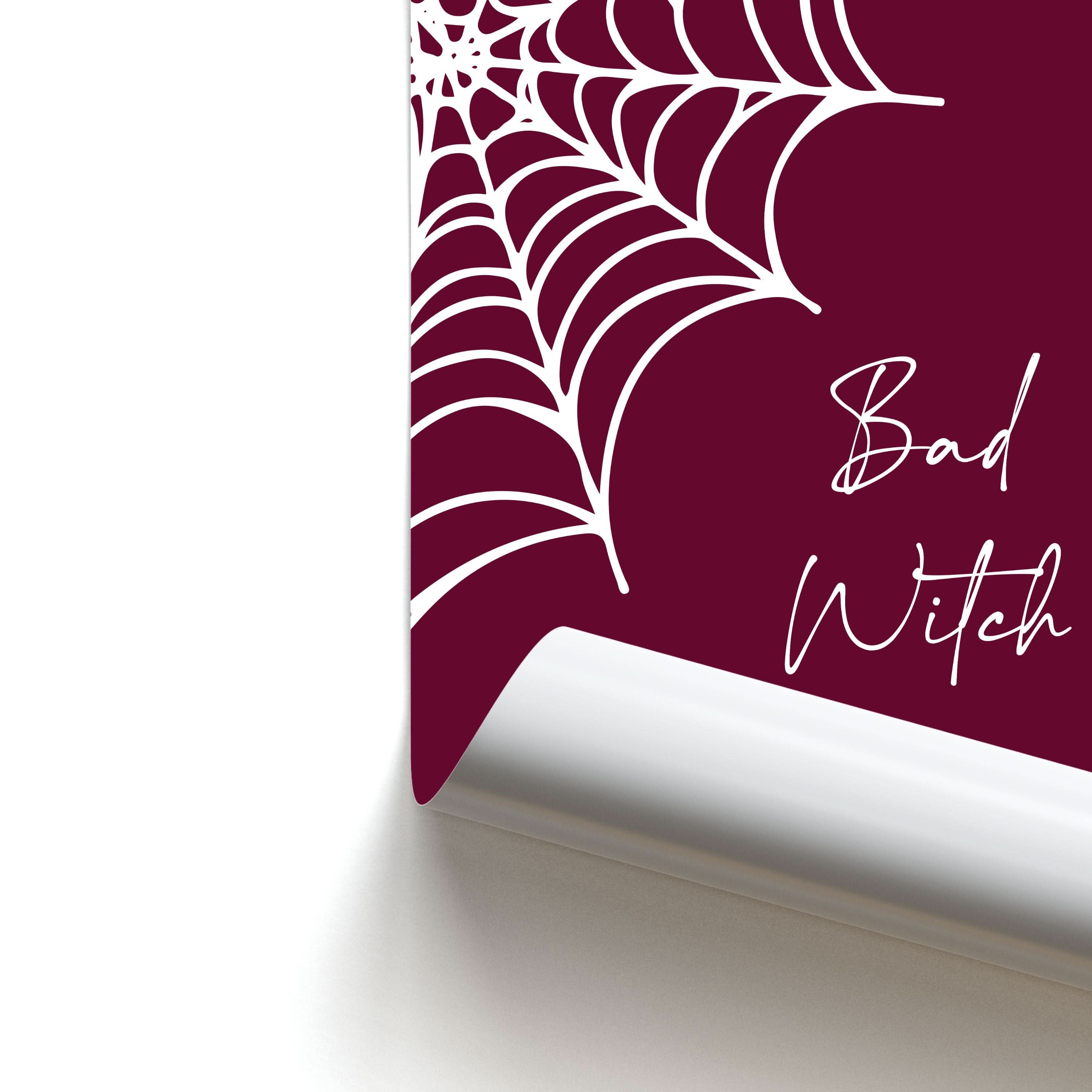 Bad Witch Aura Spider Webs Poster