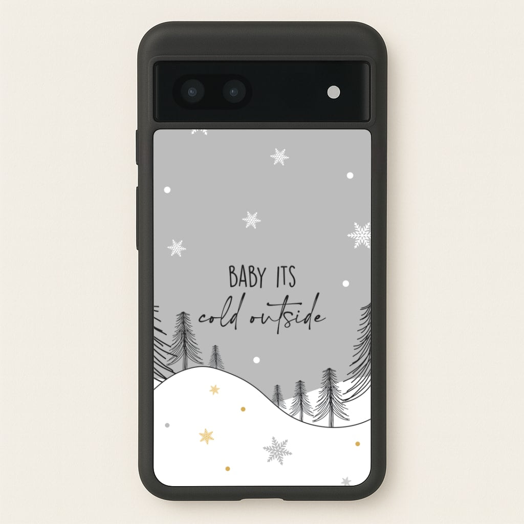 Baby It's Cold Outisde Landscape Google Pixel 6a Case