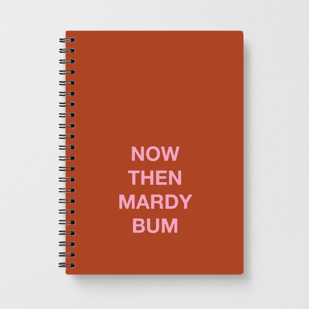 Mardy Bum Notebook