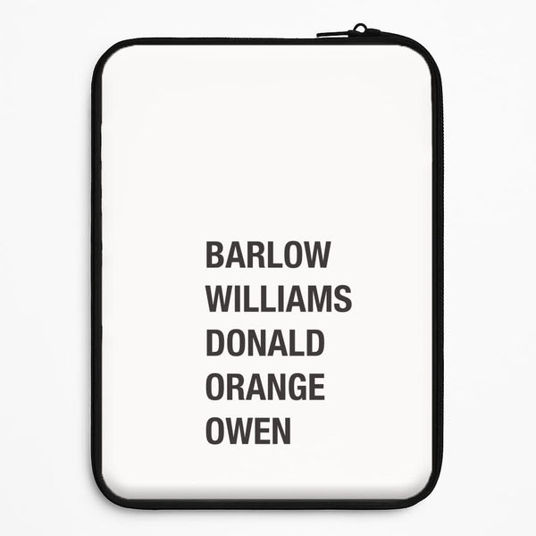 Take Band Members Names Universal Laptop Sleeve