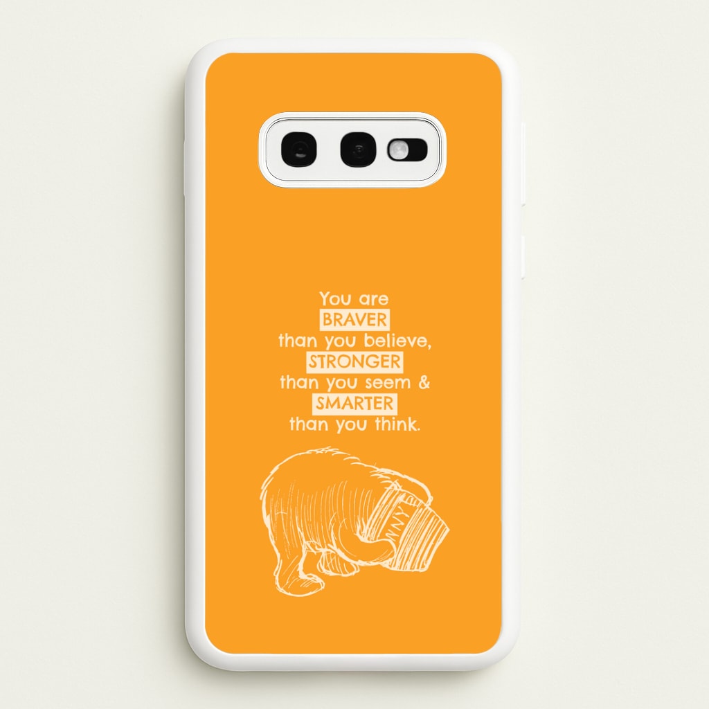 You Are Braver Galaxy S10e Case