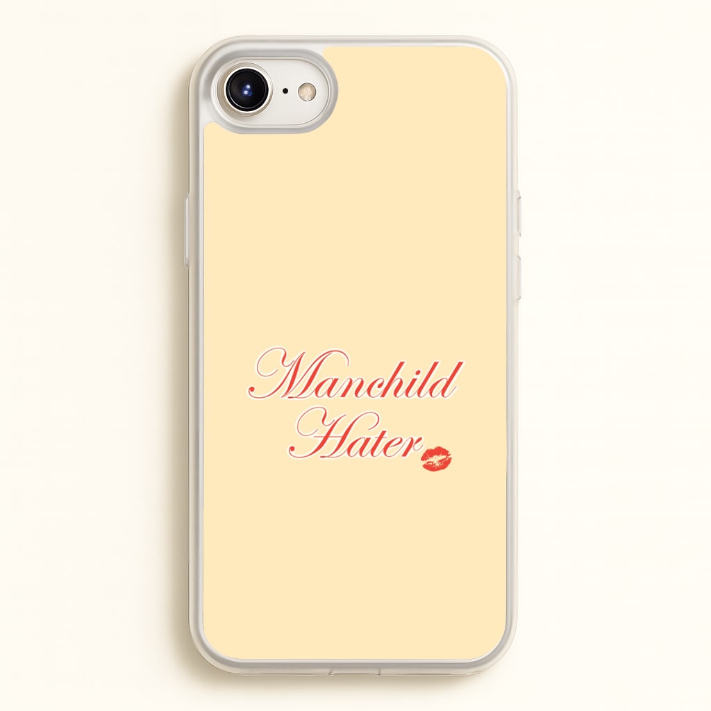 Manchild Hater iPhone 6 / 7 / 8 / SE Case