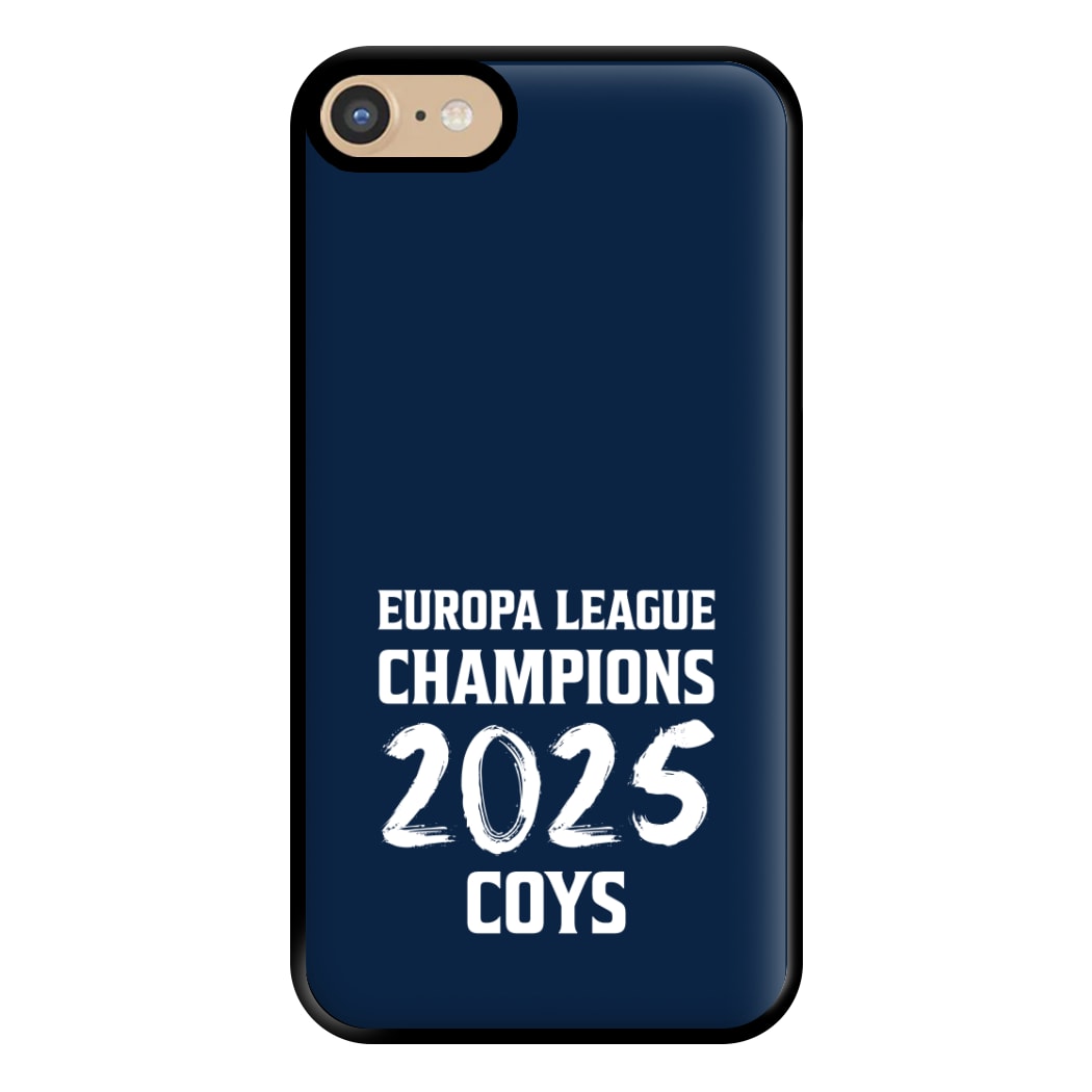 Europa League Winners 2025 - COYS iPhone 6 / 7 / 8 / SE Case