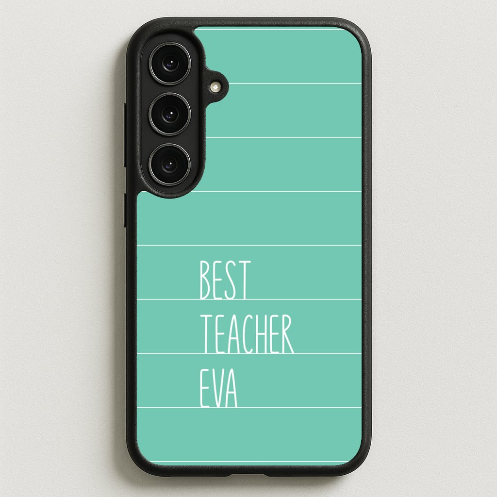 Best Teacher Eva Galaxy S25FE Case