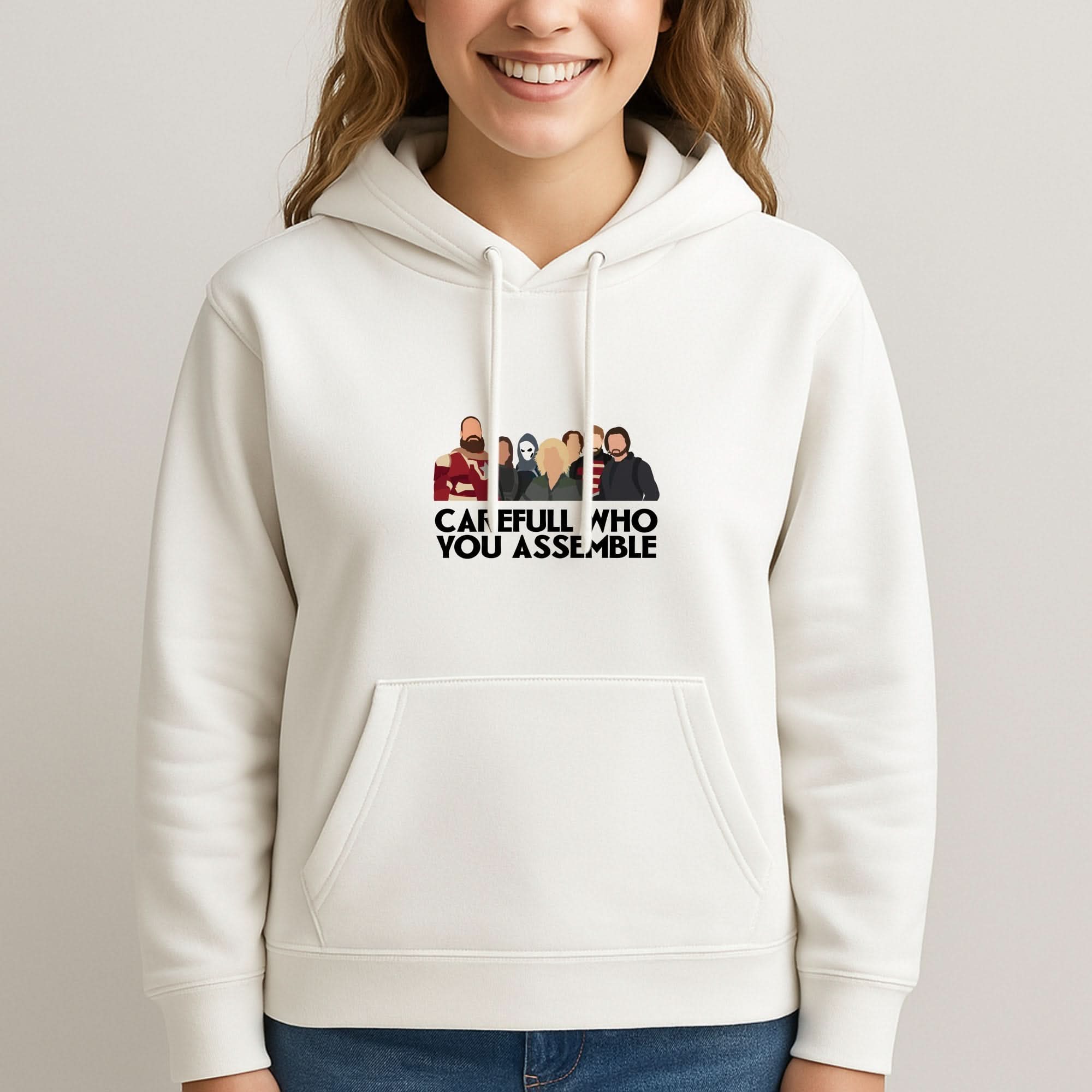 Careful Who You Assemble Womans Hooded Sweatshirt