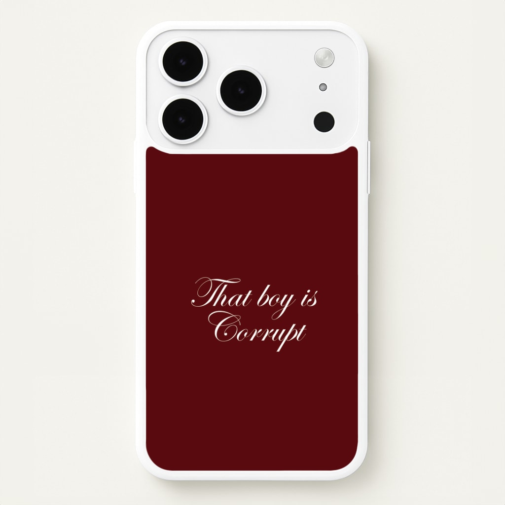 That Boy Is Corrupt iPhone 17 Pro Max Case