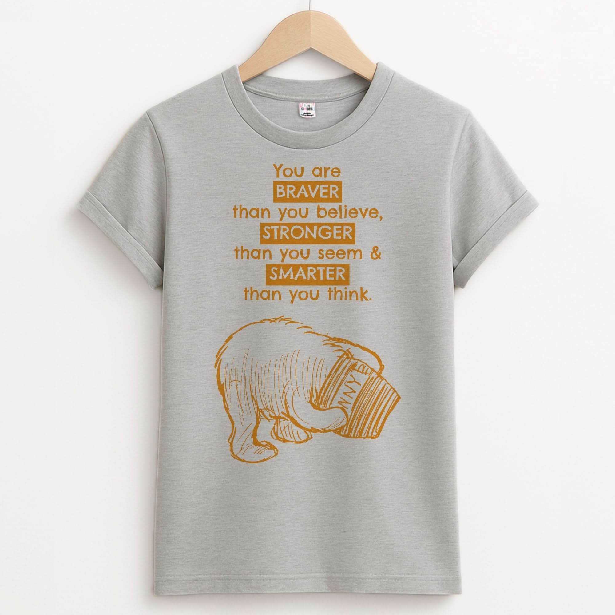 You Are Braver Unisex Grey T-Shirt