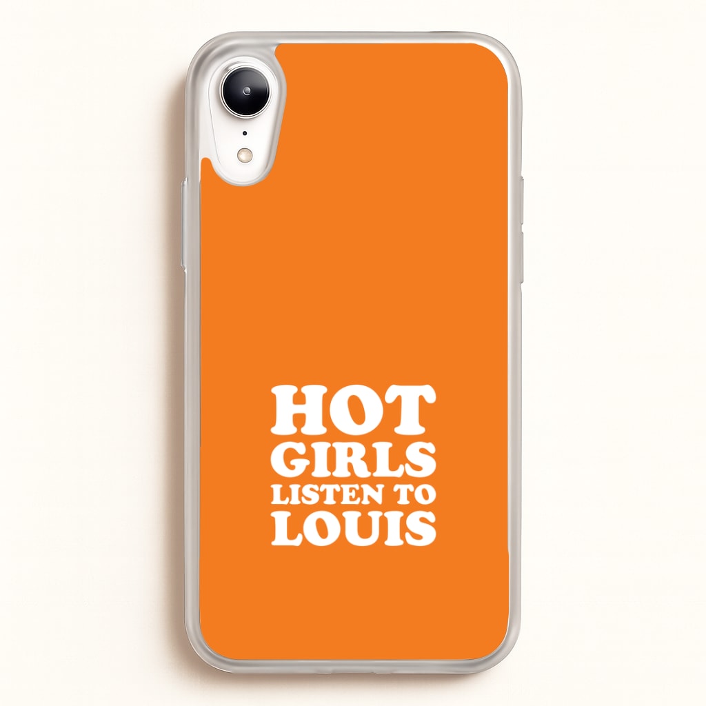 Hot Girls Listen To Louis iPhone XR Case