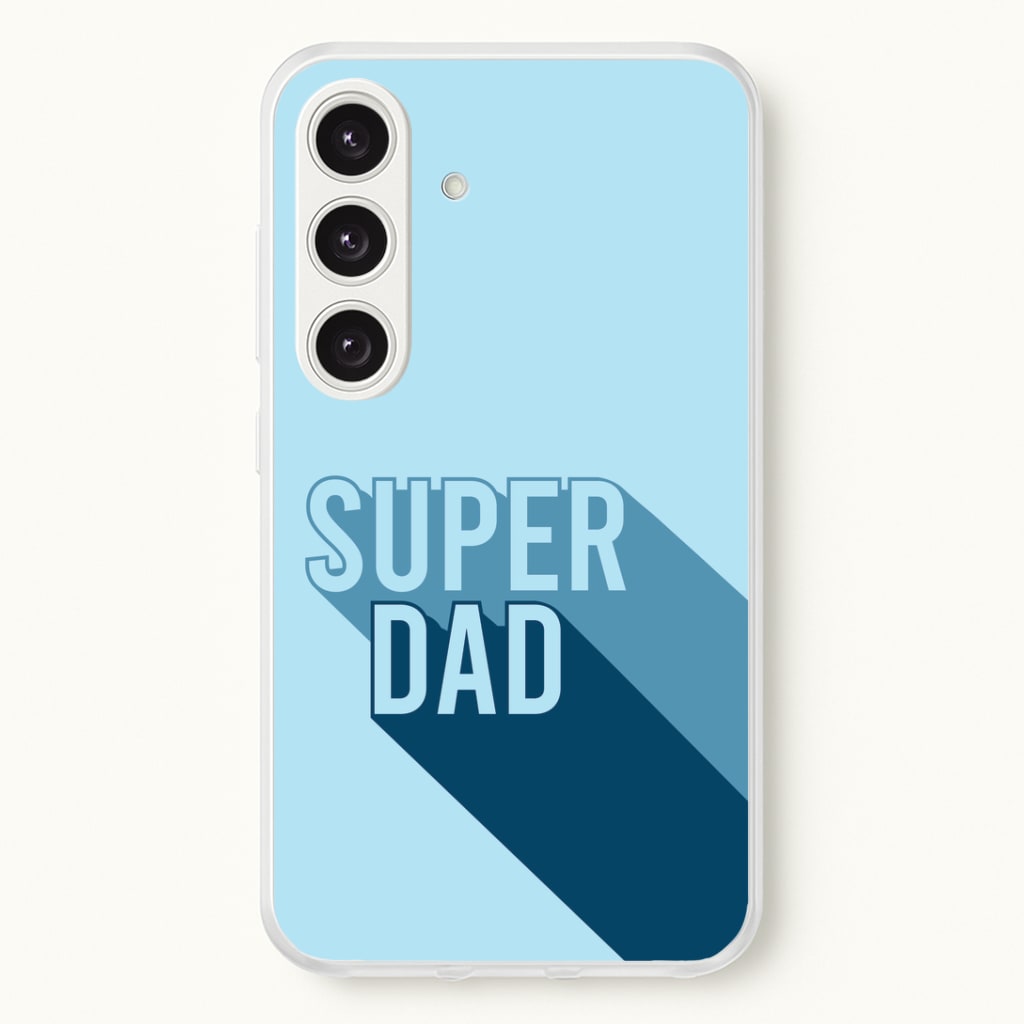 Super Dad Title Galaxy S25 Case