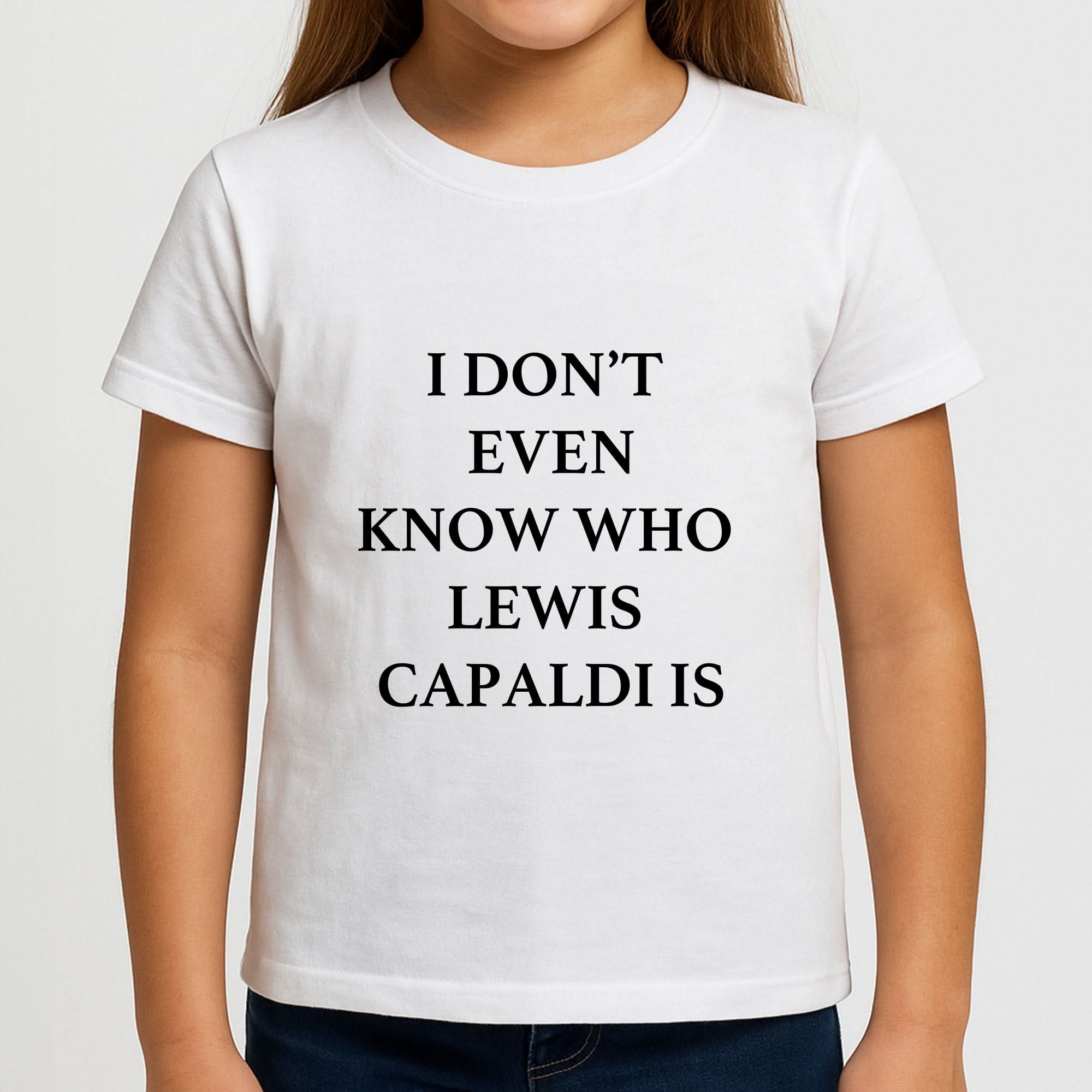 I Don't Even Know Girls T-Shirt