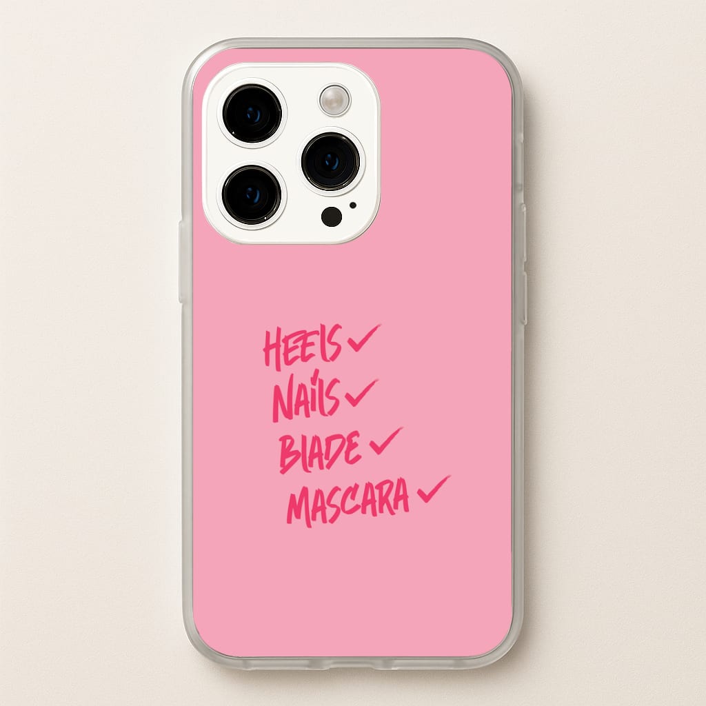 Heels, Nails, Blade, Mascara iPhone 15 Pro Max Case