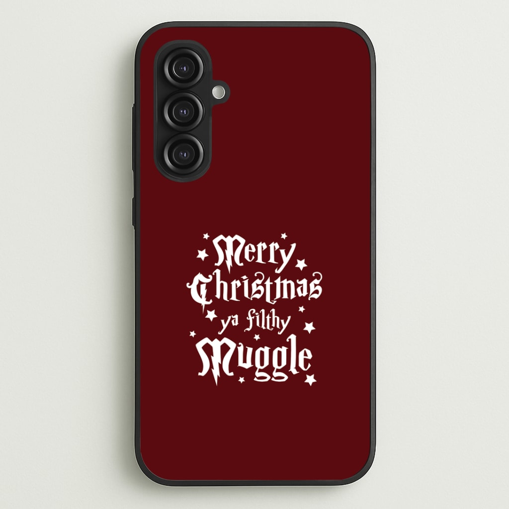 Merry Christmas You Filthy Muggle Galaxy S23FE Case