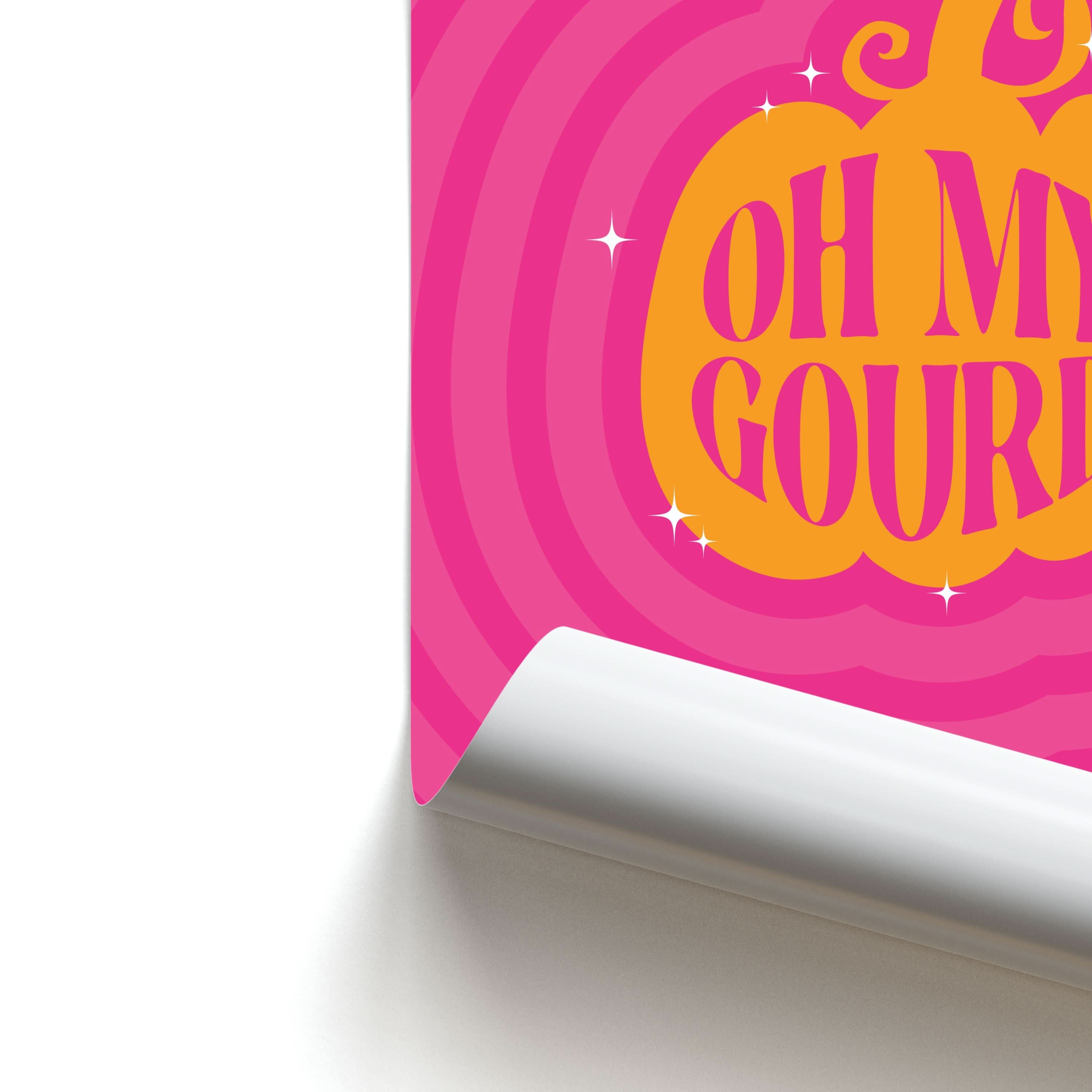 Oh My Gourd Poster