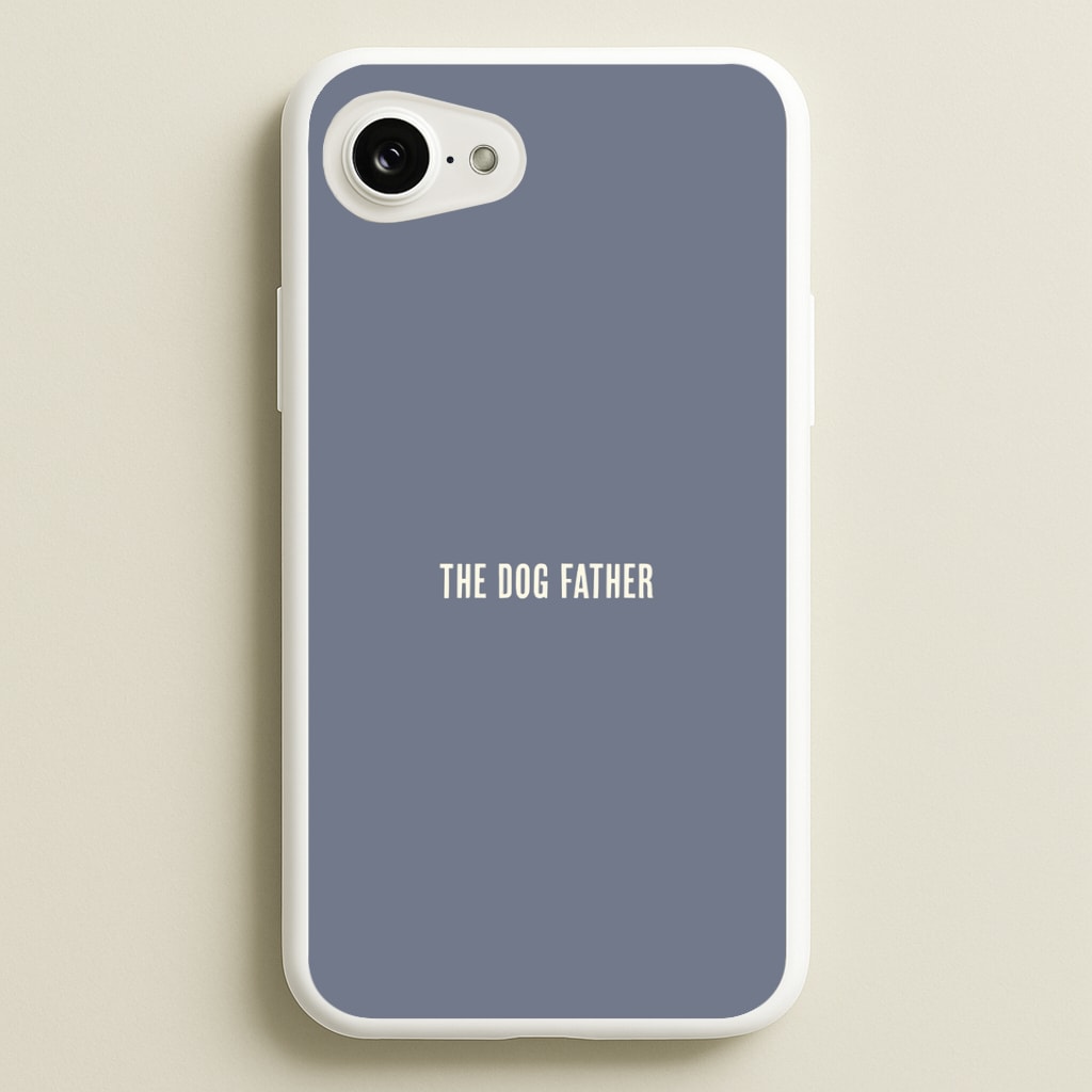 The Dog Father iPhone 17e Case