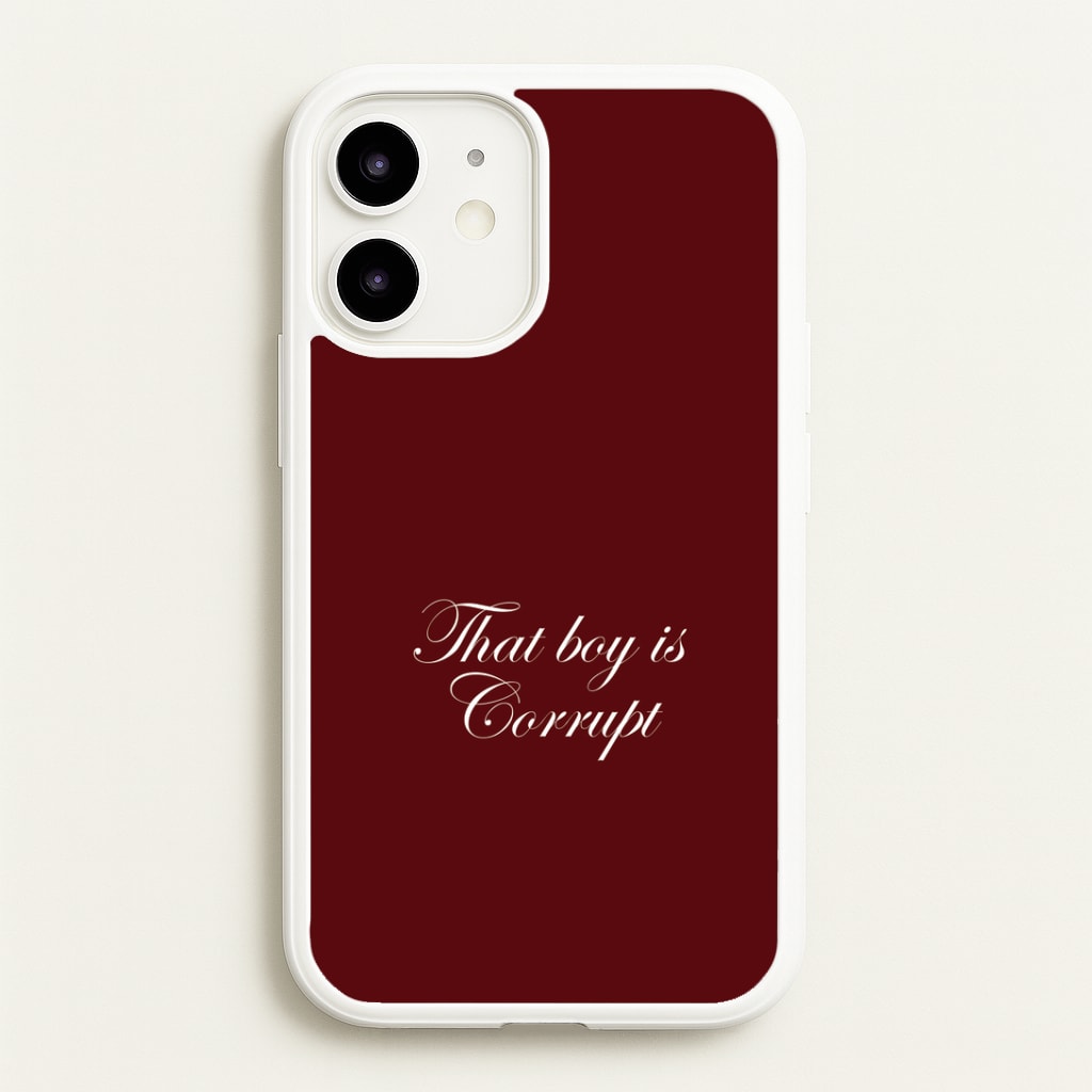 That Boy Is Corrupt iPhone 12 / 12 Pro Case