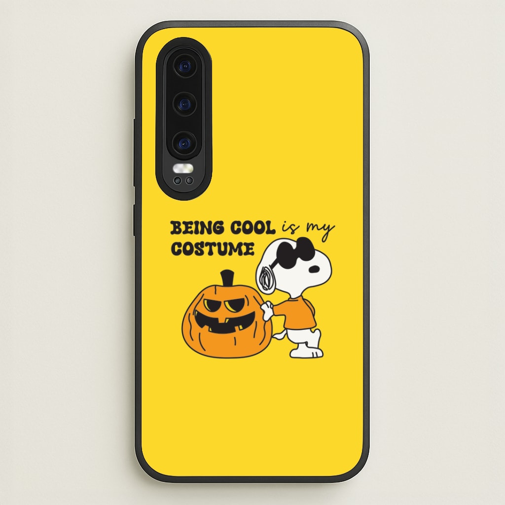 Being Cool Is My Costume Huawei P30 Case