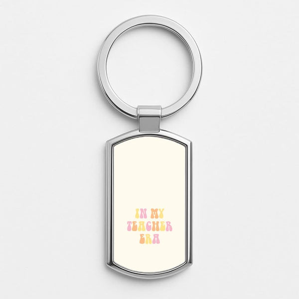 In My Teacher Era Silver Metal Keyring