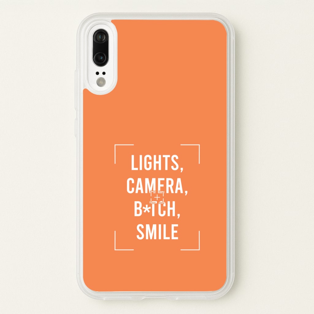 Lights, Camera, B*tch, Smile Huawei P20 Case
