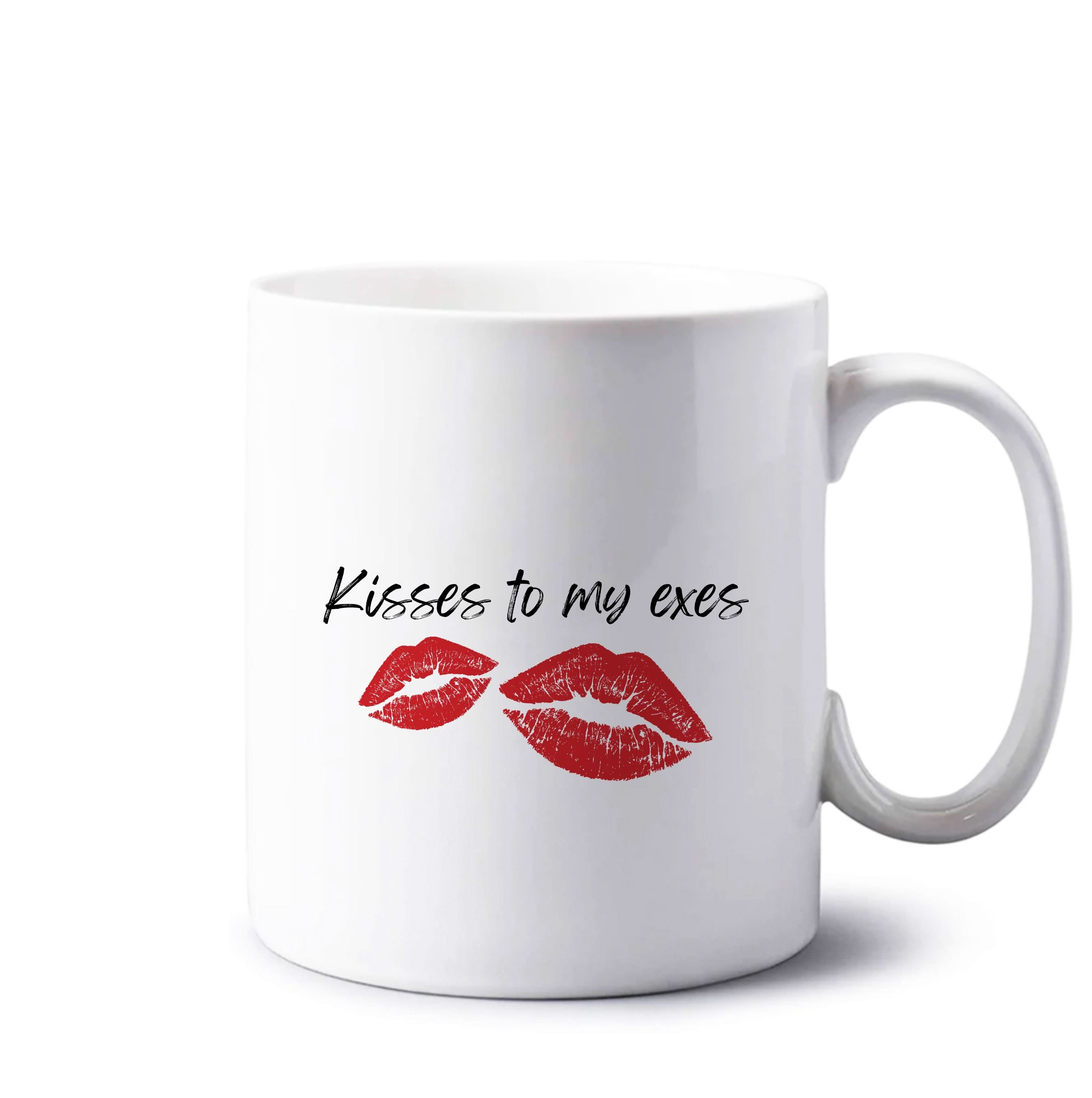 Kisses To My Exes Mug