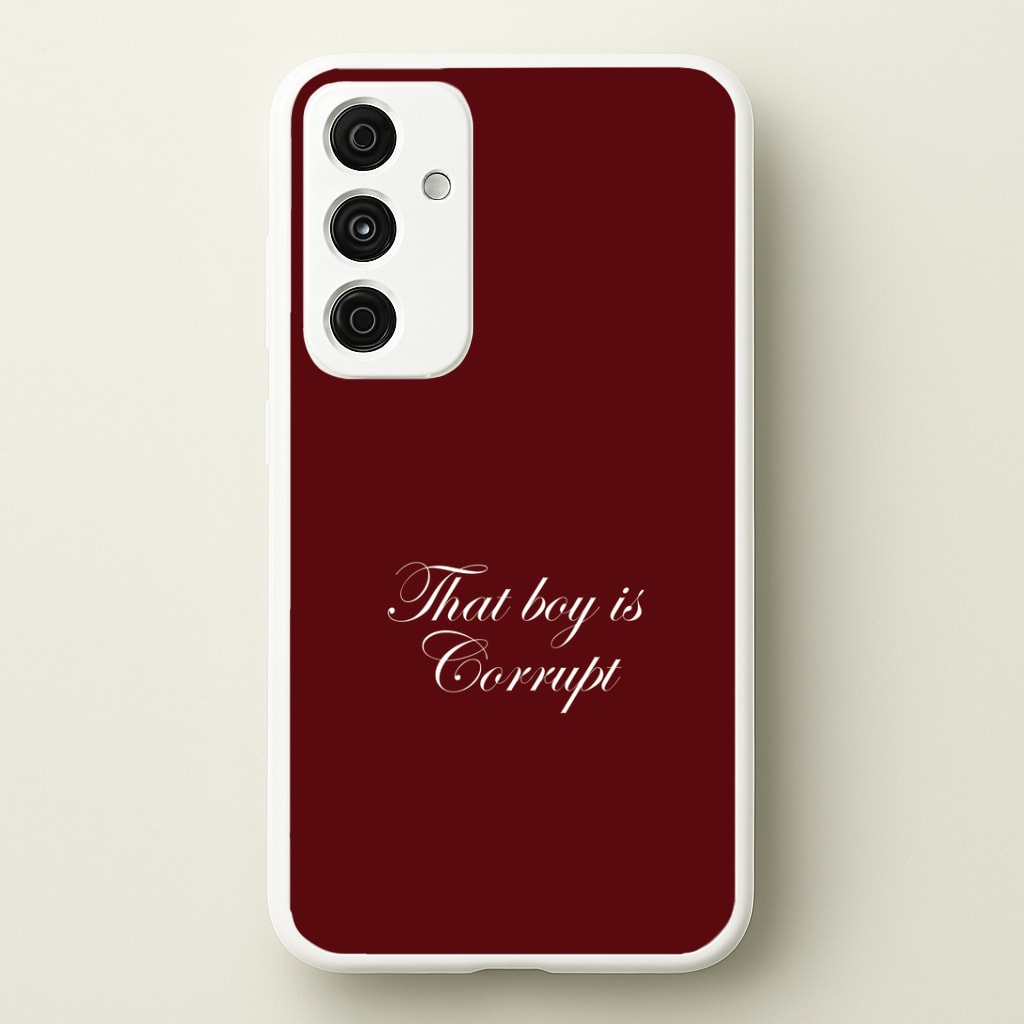 That Boy Is Corrupt Galaxy A55 Case