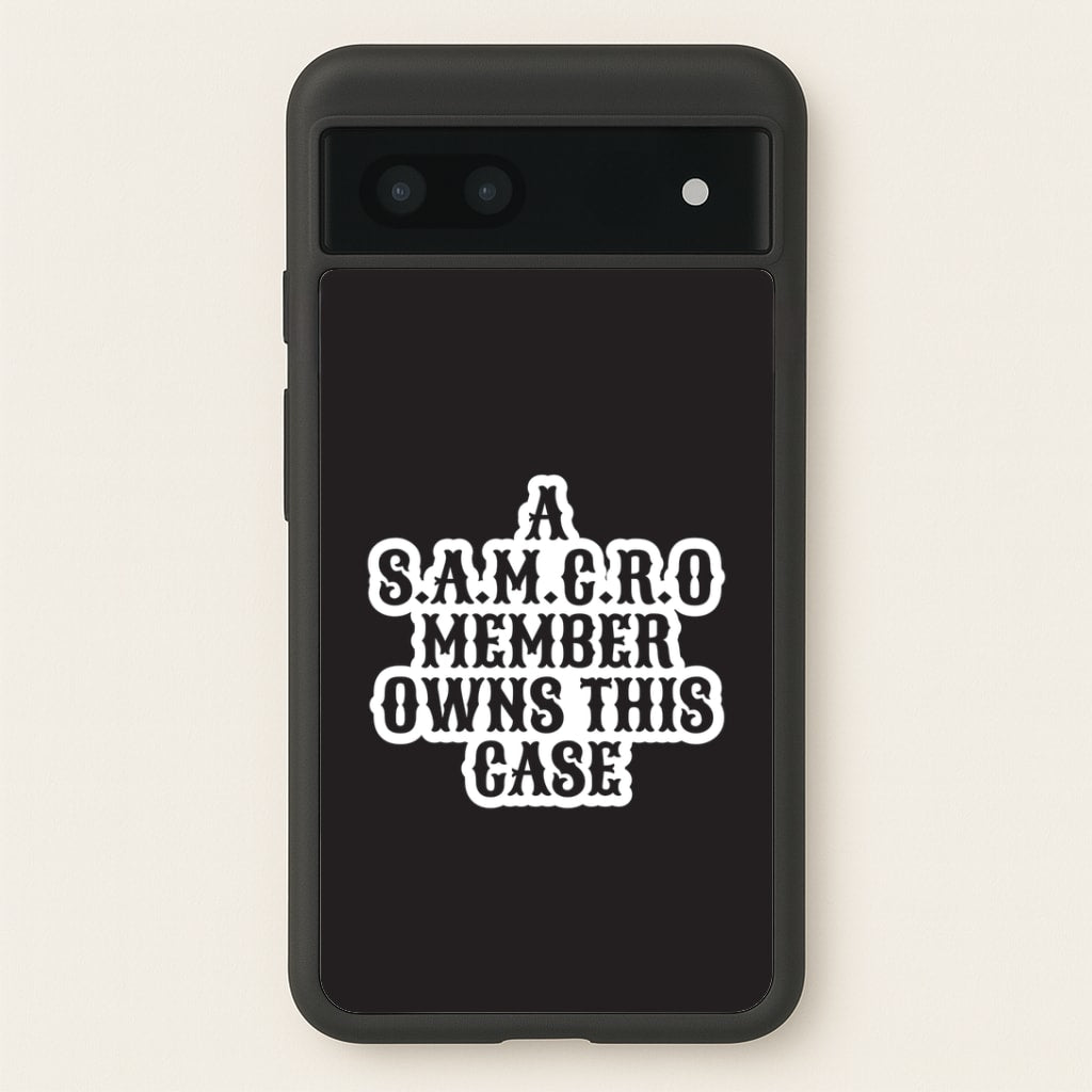 SAMCRO Member Google Pixel 6a Case
