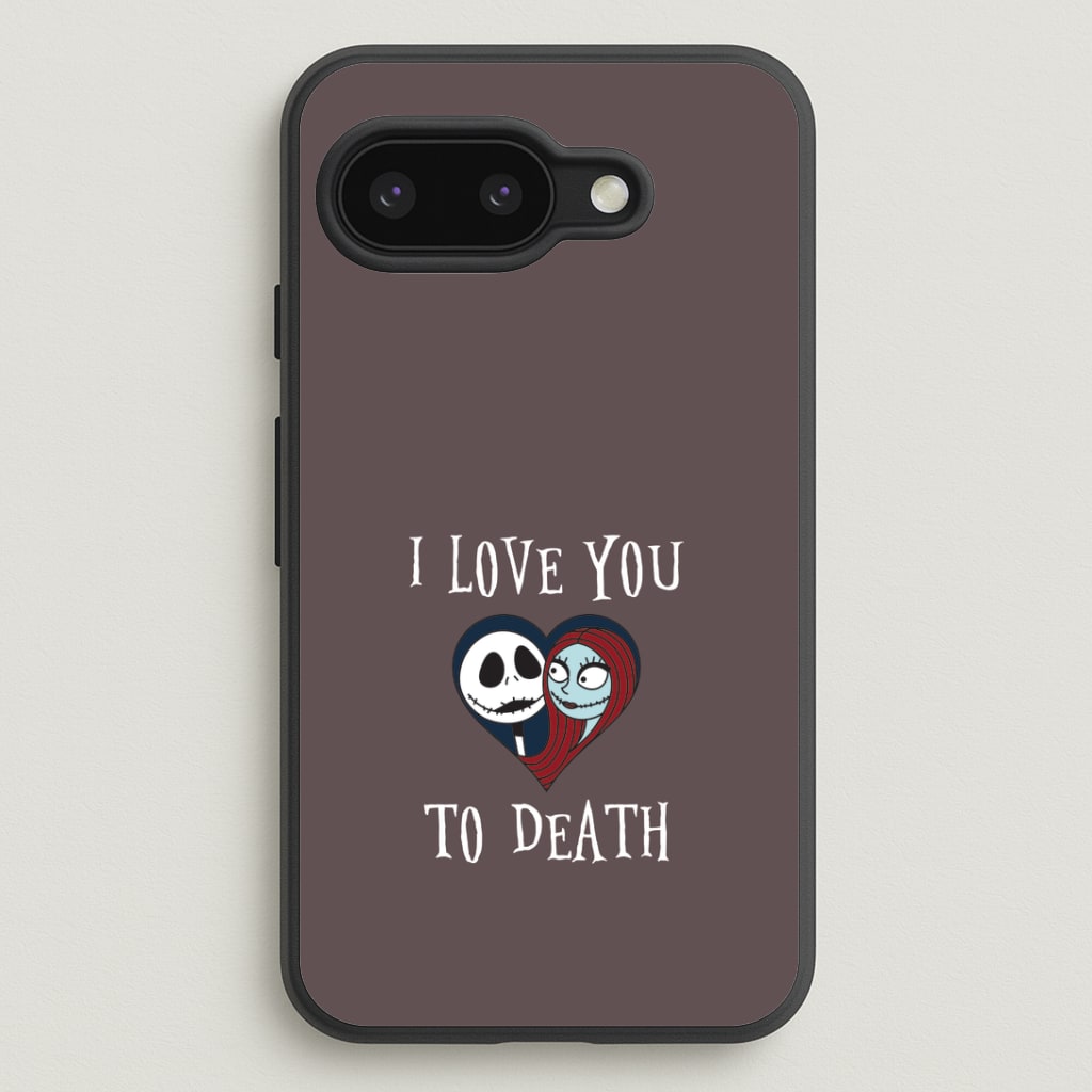 I Love You To Death Heart Google Pixel 9a Case