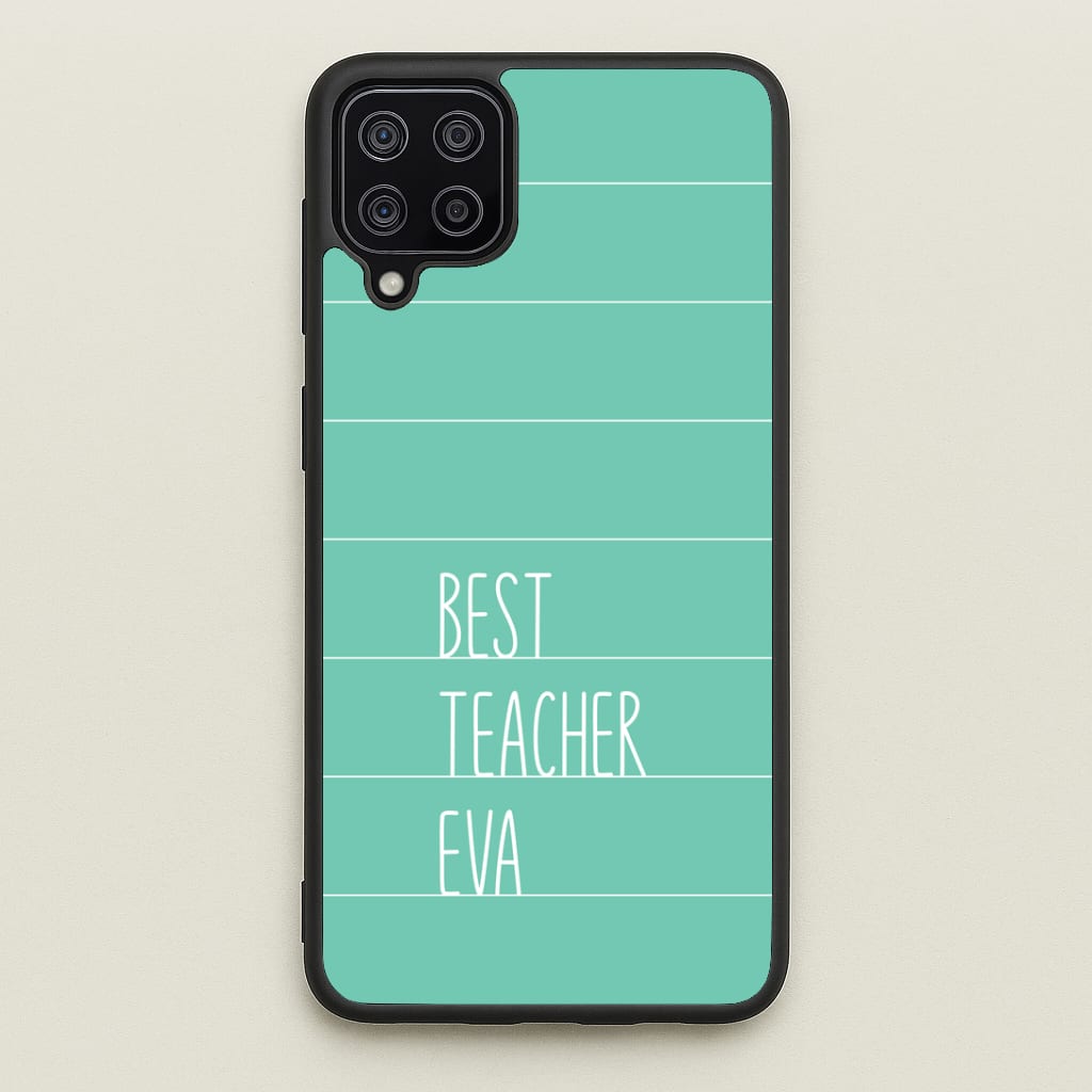 Best Teacher Eva Galaxy A12 Case