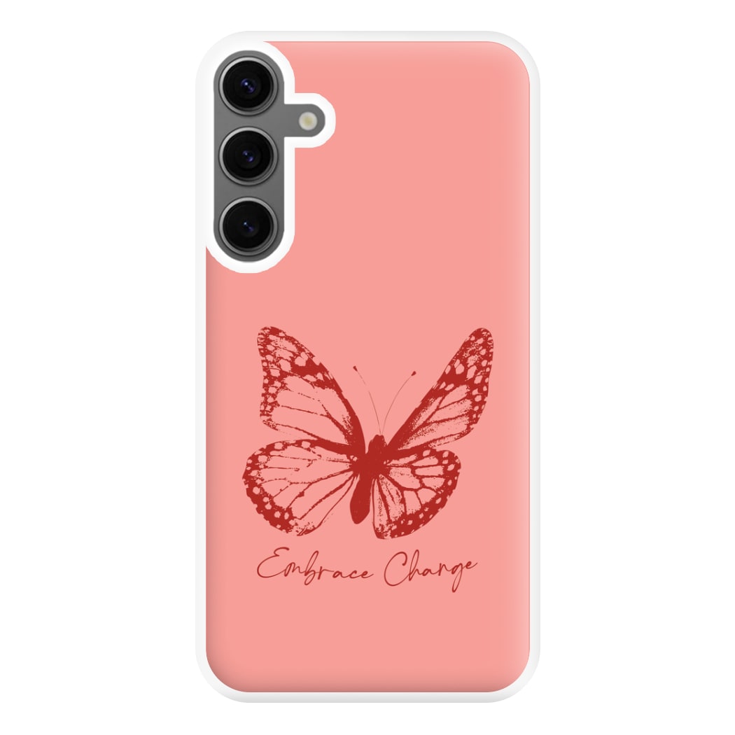 Embrace Change Butterfly Galaxy S25 Plus Case