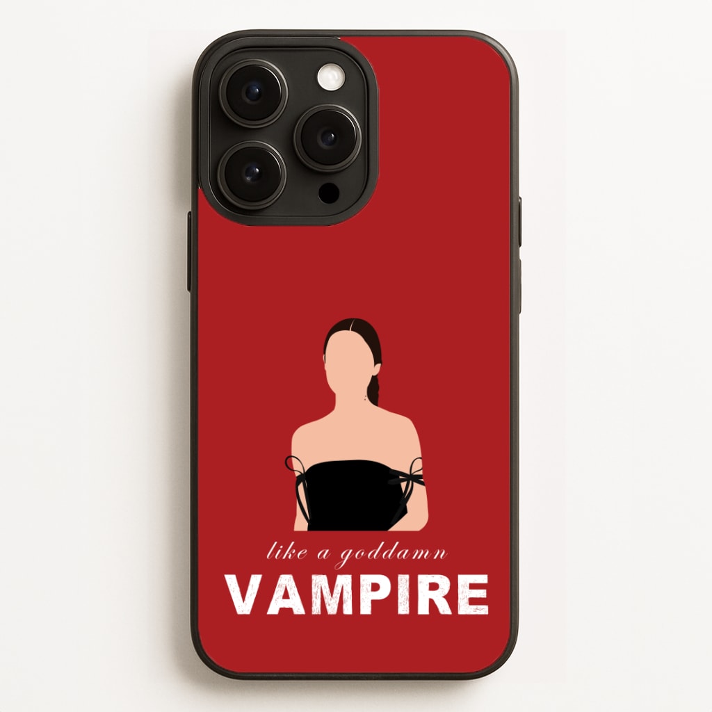 Goddamn Vampire Phone Case for iPhone, Samsung Galaxy and Google Pixel