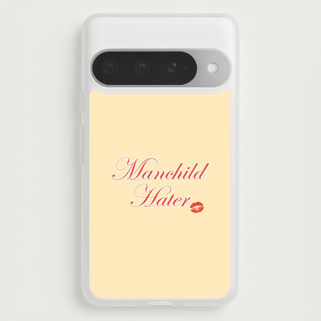 Manchild Hater Google Pixel 10 Pro XL Case