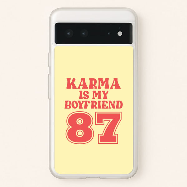 Karma Is My Boyfriend Google Pixel 6 Case