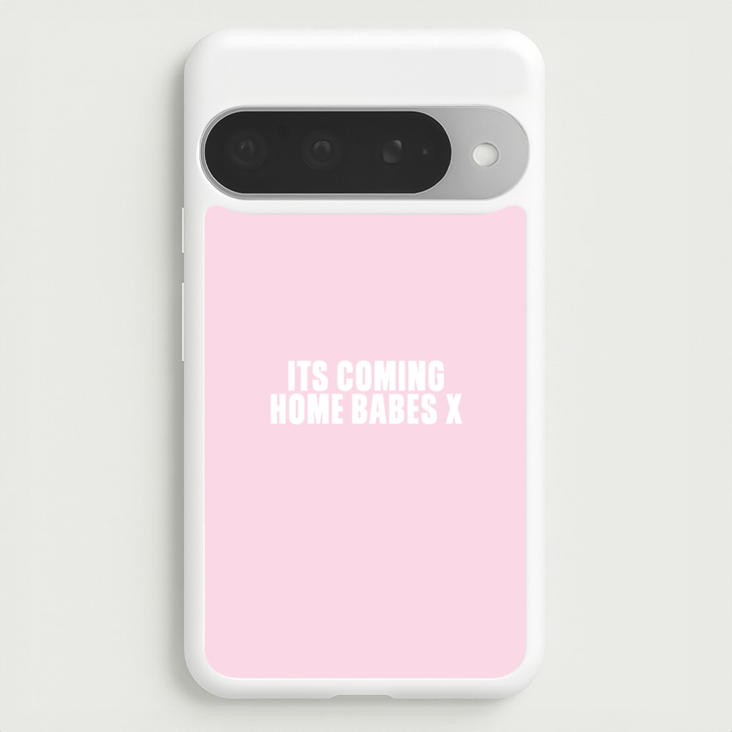 It's Coming Home Babes Google Pixel 10 Pro XL Case