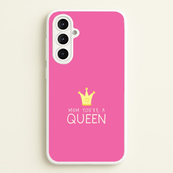 Mum You're A Queen Galaxy A16 Case