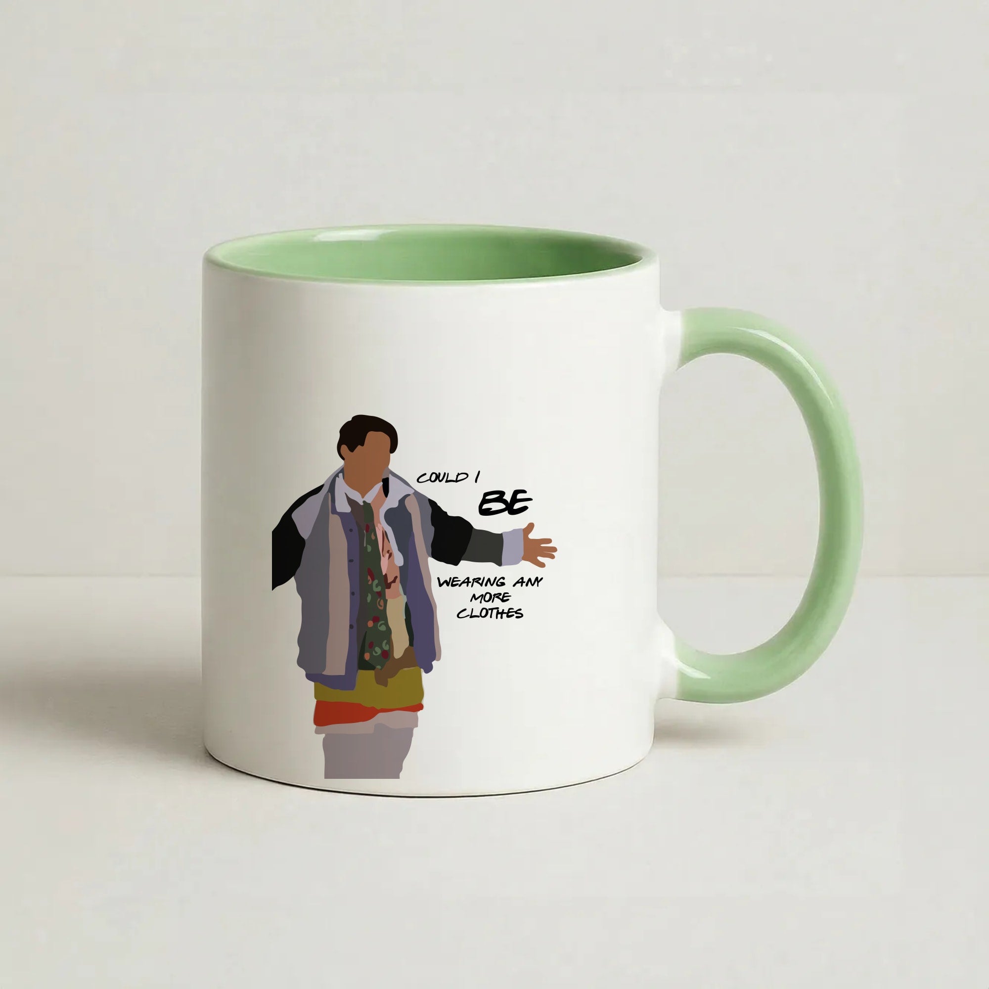 Could I Be Wearing Any More Clothes Coffee Green Mug