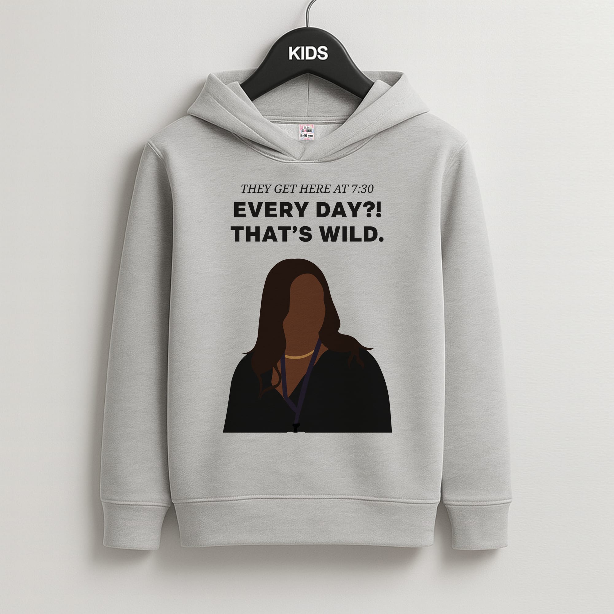 Every Day?! That's Wild Kids Grey Hoodie