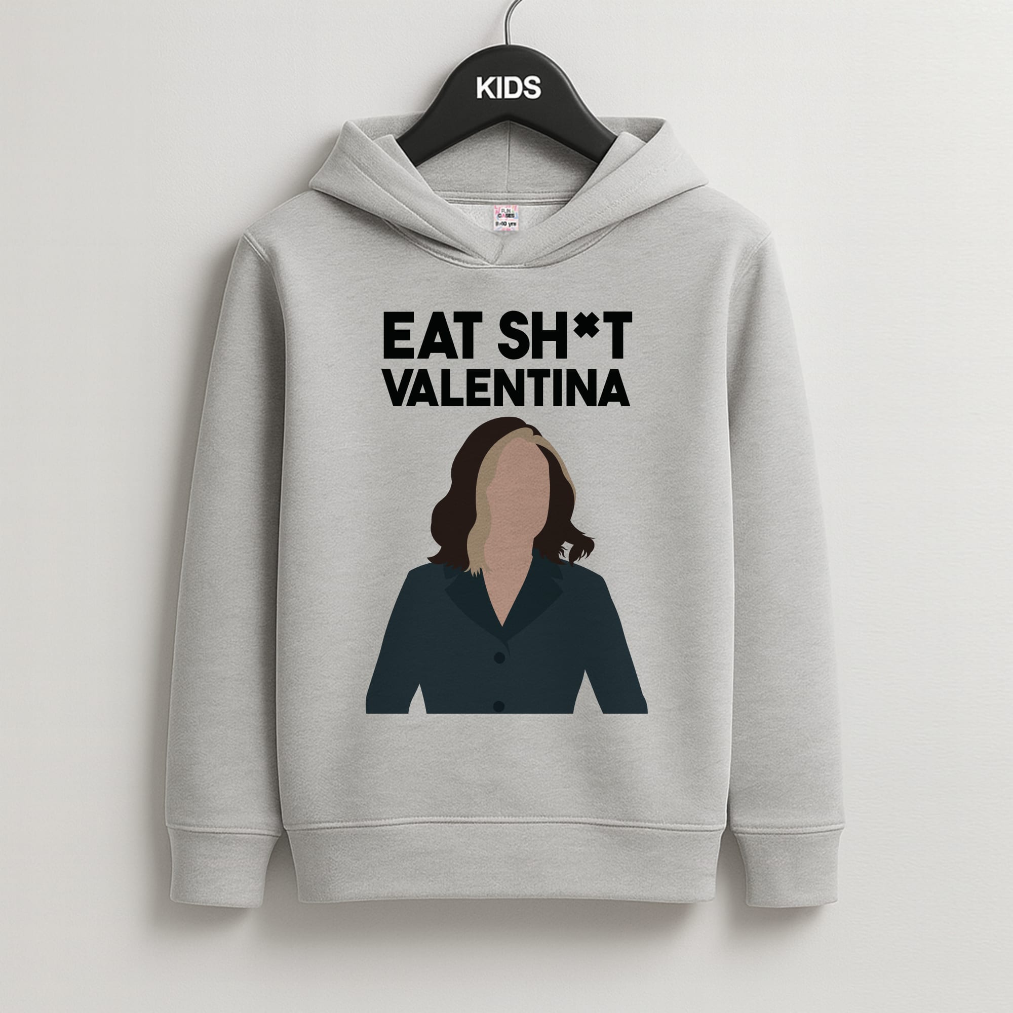 Eat Sh*t Valentina Kids Grey Hoodie