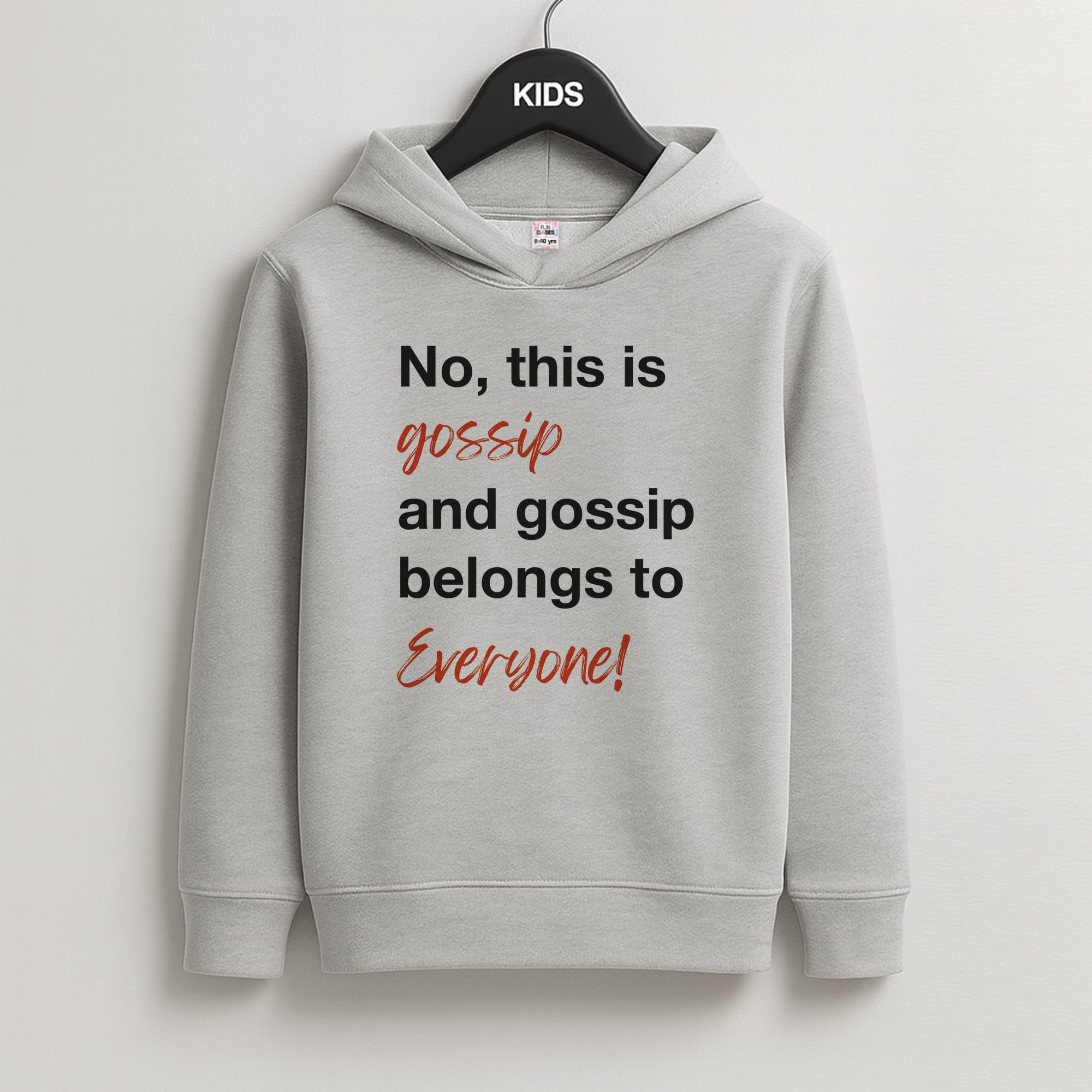 Gossip Belongs To Everyone Kids Grey Hoodie