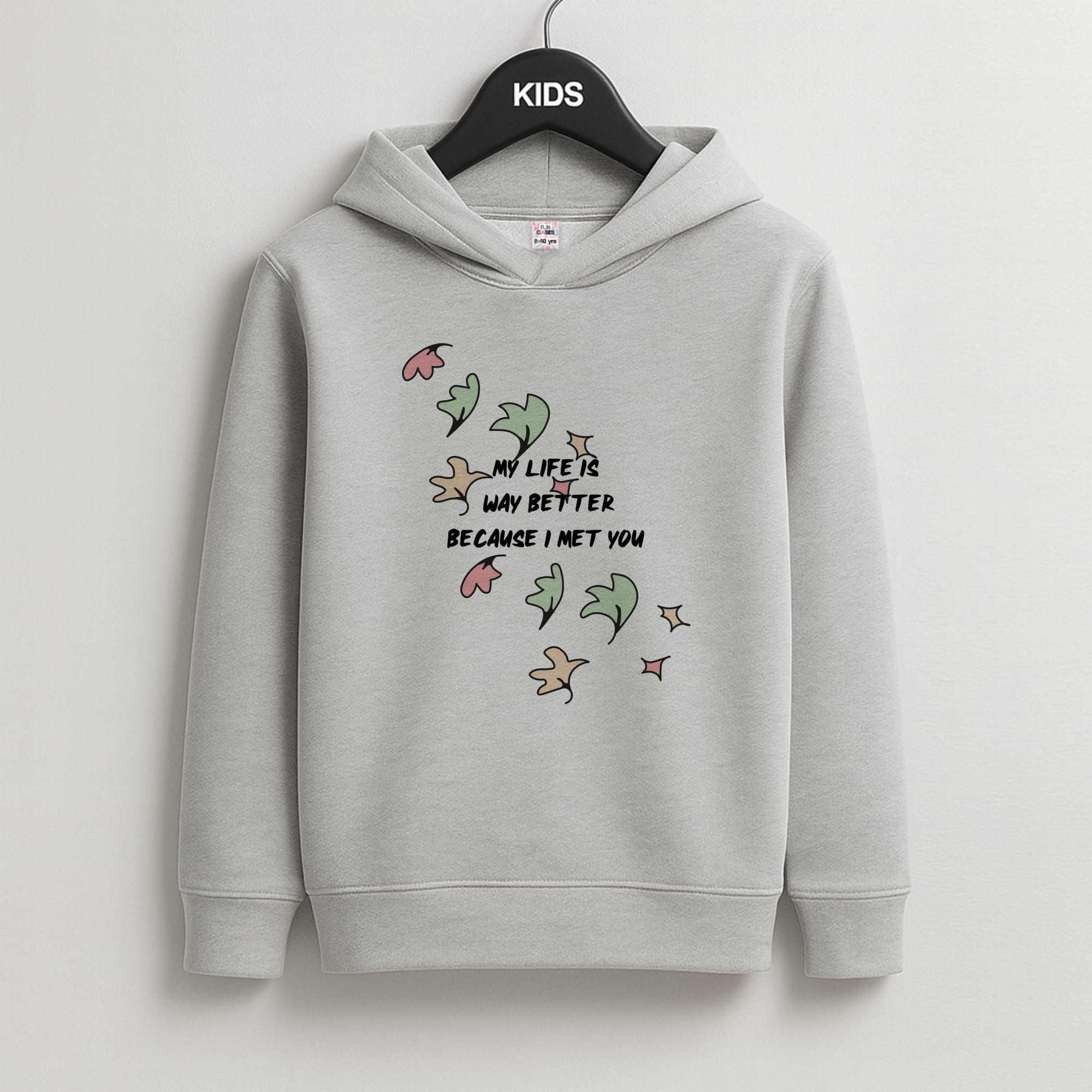 My Life Is Way Better Because I Met You - Heart TV Kids Grey Hoodie