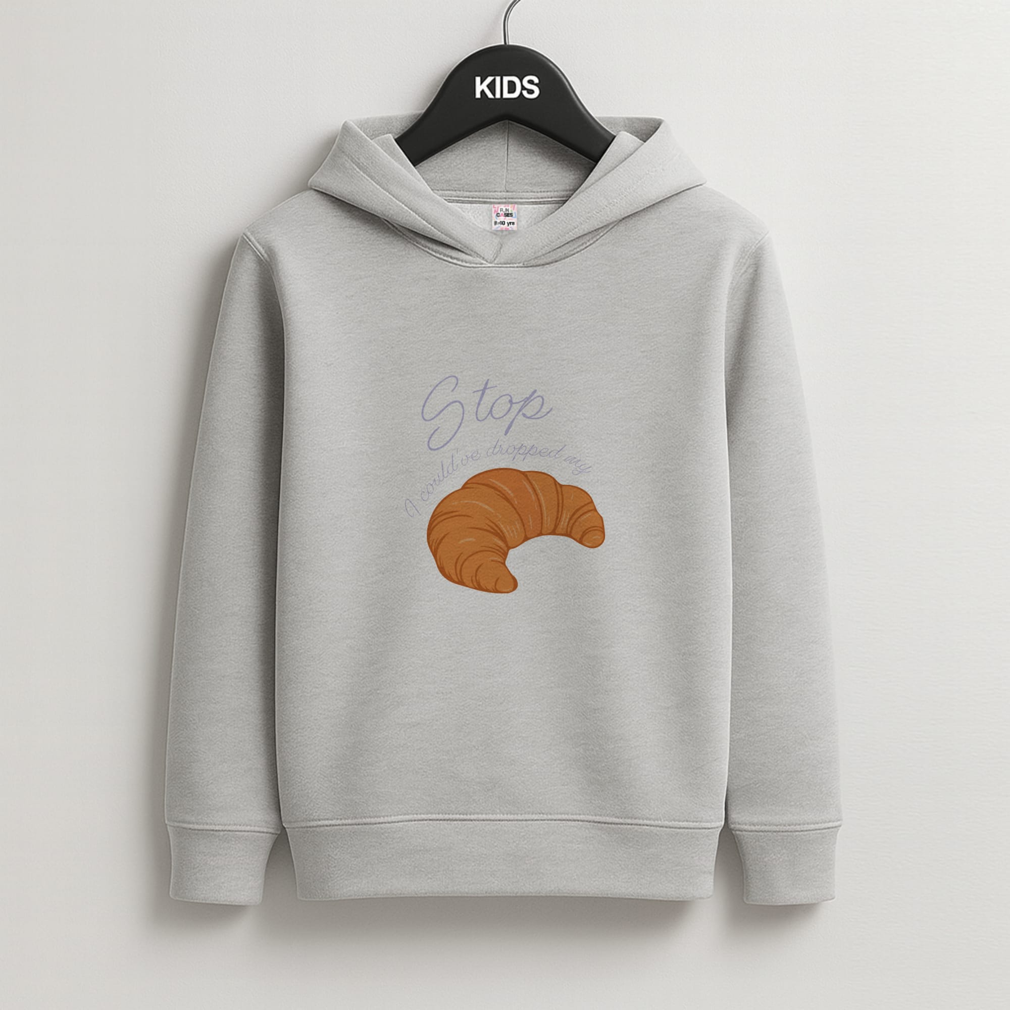 Stop I Could Have Dropped My Croissant - TikTok Kids Grey Hoodie