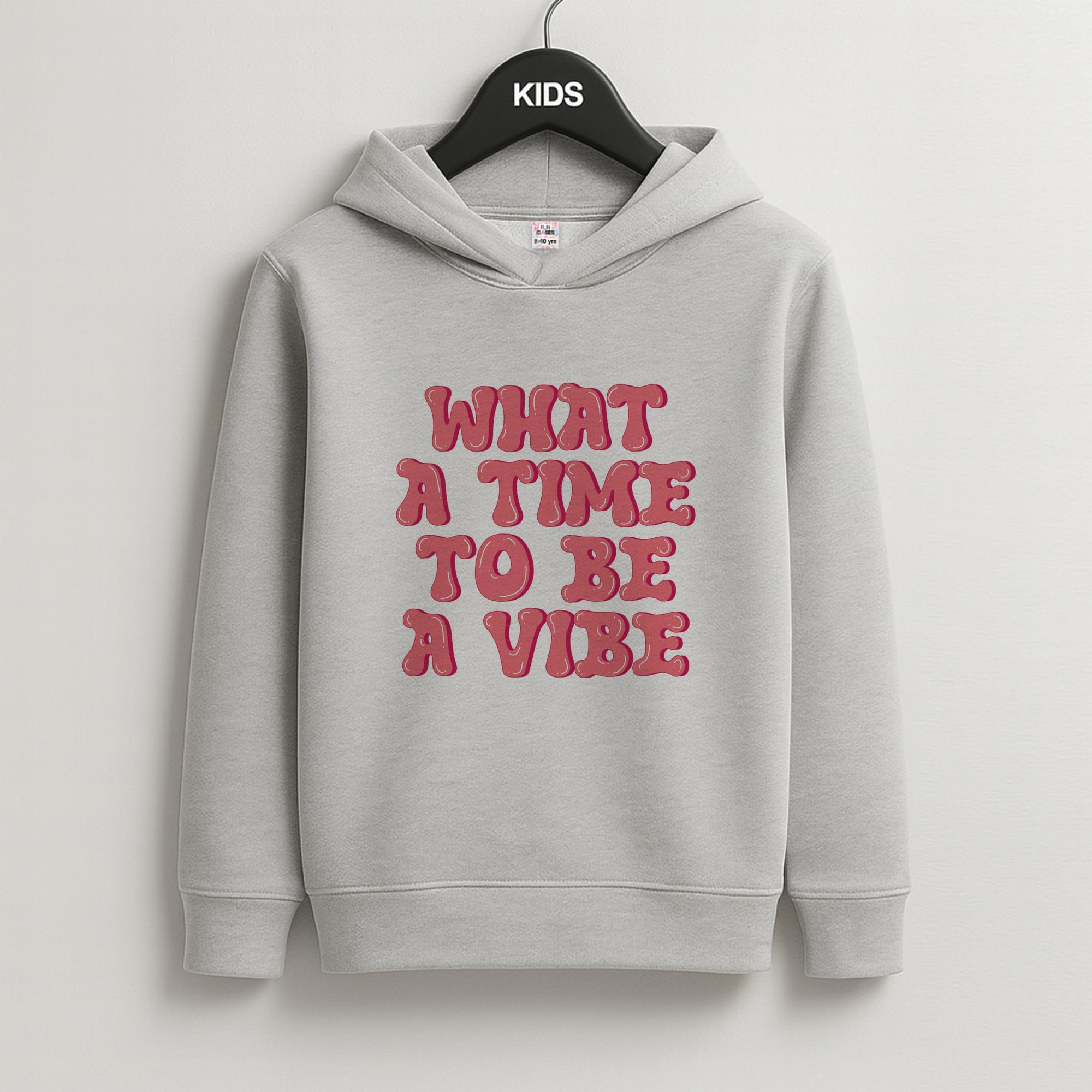 What A Time To Be A Vibe - Aesthetic Quote Kids Grey Hoodie