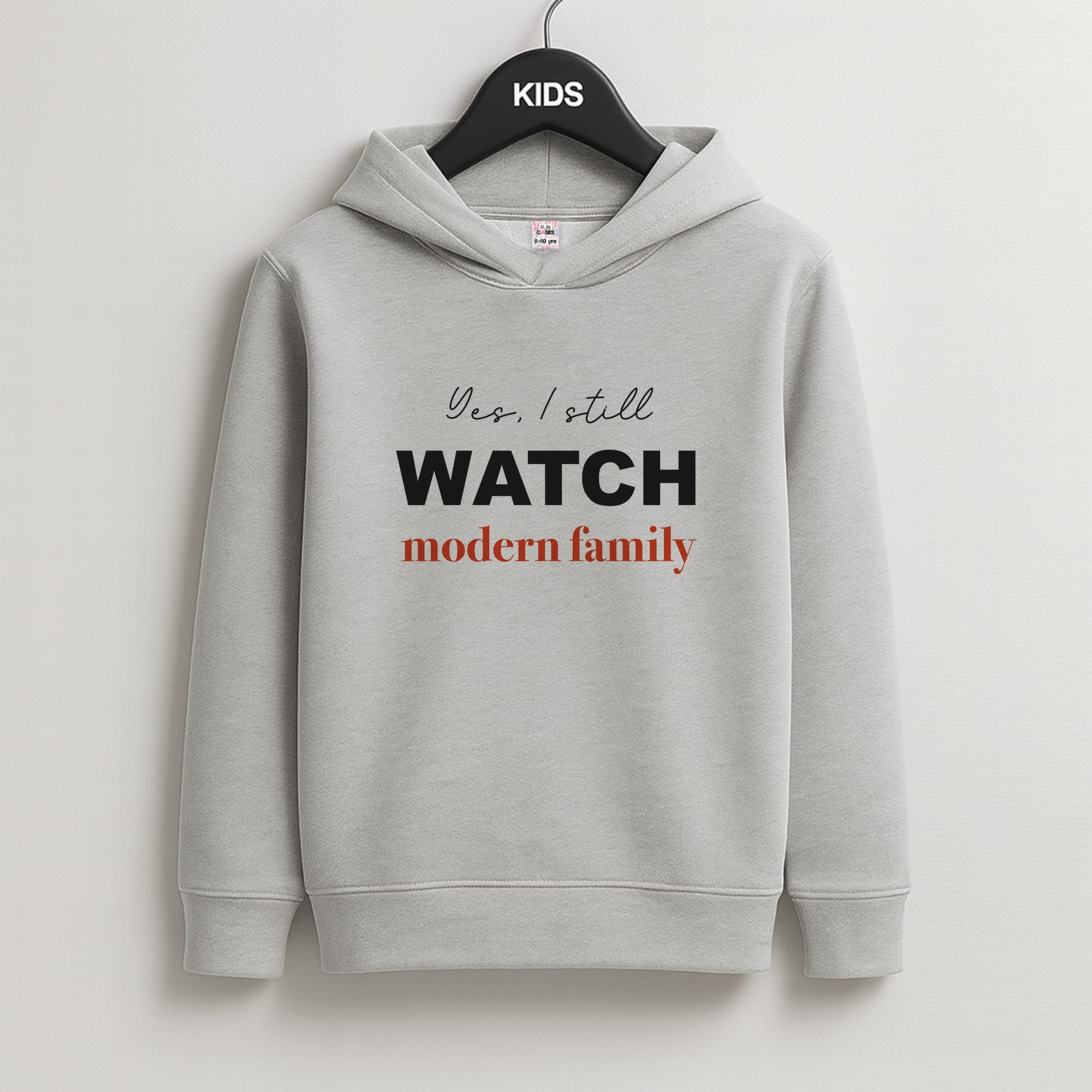 Yes I still Watch Kids Hoodie