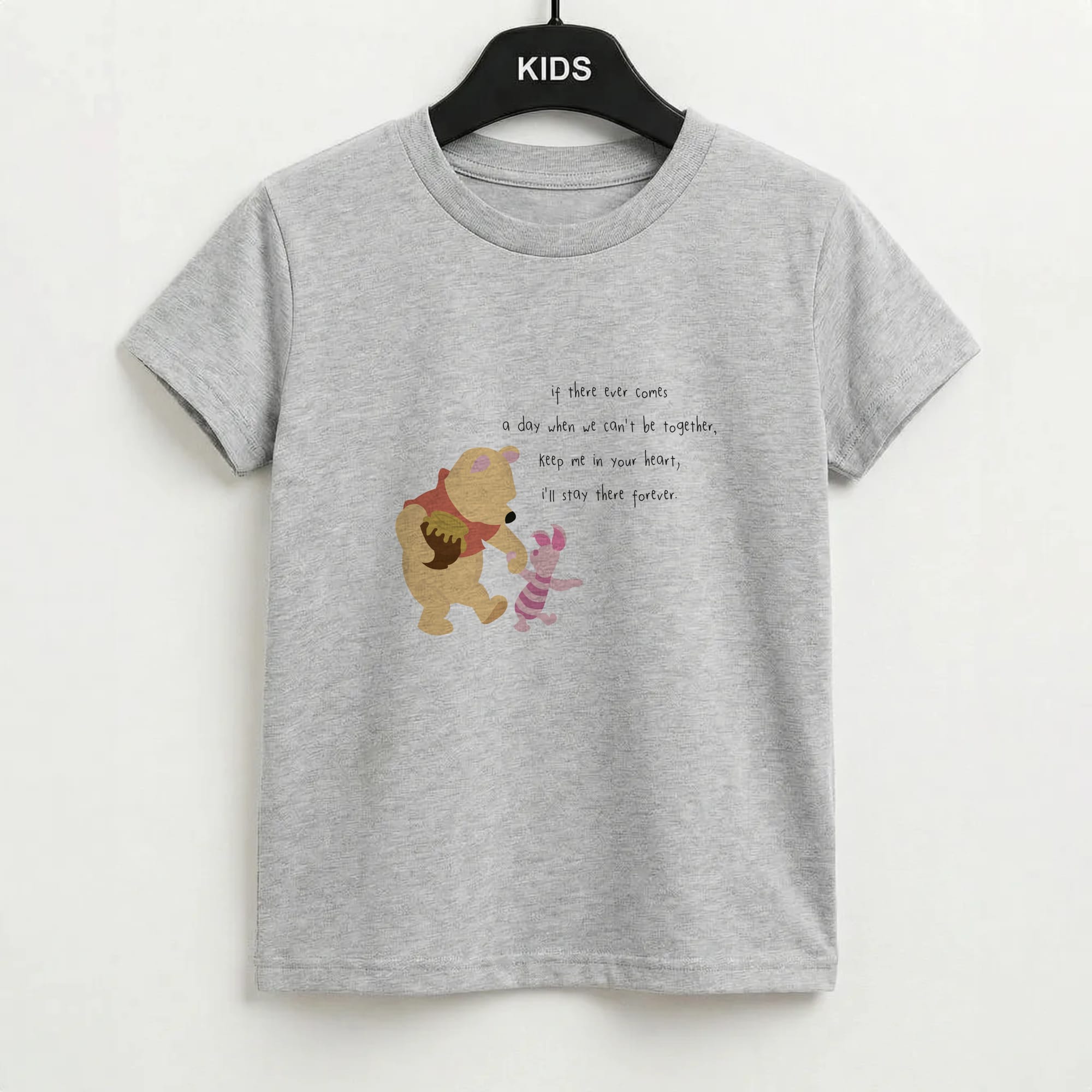 I'll Stay There Forever - Winnie Kids T-Shirt