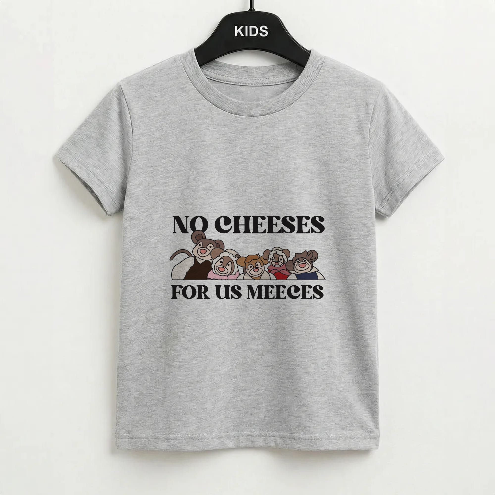 No Cheeses For Us Meeces II Kids T-Shirt